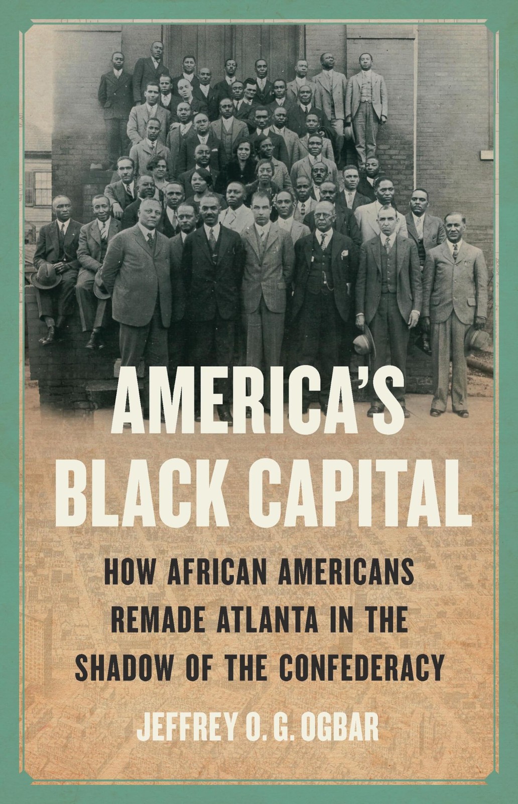 America&rsquo;s Black Capital by Ogbar