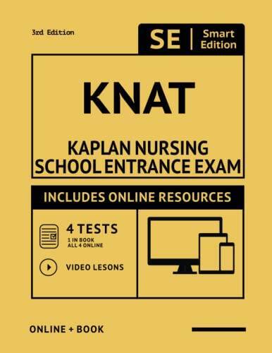 KNAT Full Study Guide: Smart Edition Academy Kaplan Nursing Entrance – VERY GOOD