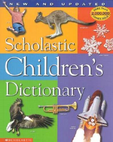Scholastic Children&rsquo;s Dictionary – Hardcover By Scholastic Inc. – GOOD