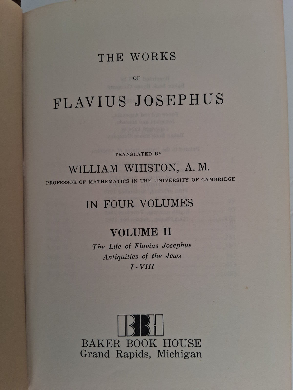 « The Works of Josephus » (Vol. 2 Baker Book House HC Vintage Edition 1979)