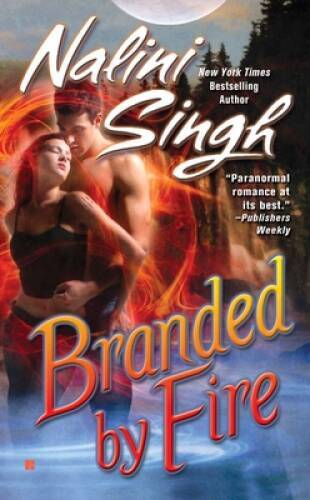 Branded by Fire (Psy-Changelings, Book 6) – Mass Market Paperback – VERY GOOD