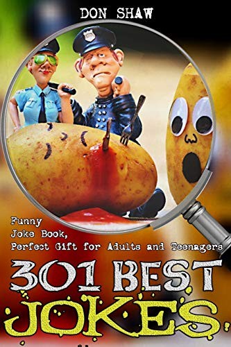 301 Best Jokes: Funny Joke Book, Perfect Gift for Adults and Tee