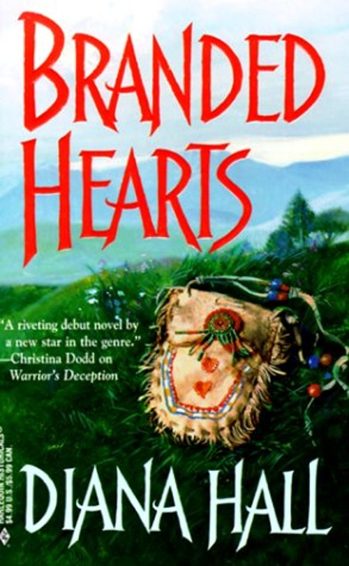Branded Hearts Mass Market Paperbound Diana Hall