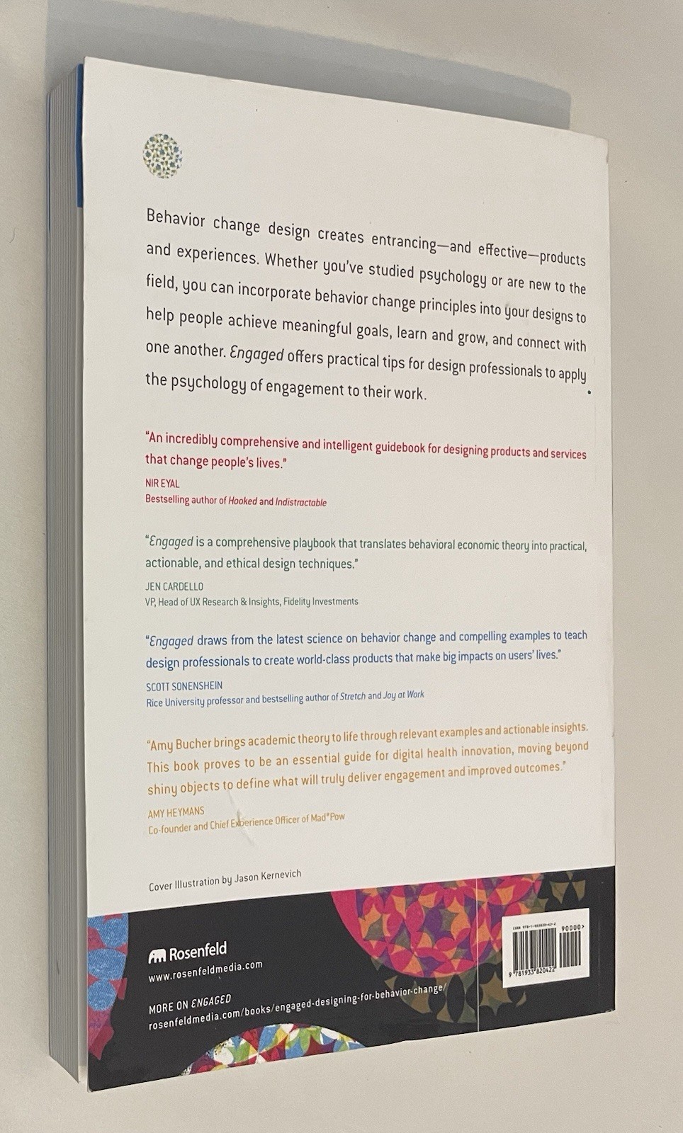 Engaged Designing for Behavior Change Amy Bucher VERY GOOD