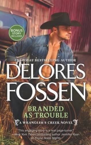 Branded as Trouble: A Western Romance Novel (A Wrangler&rsquo;s – VERY GOOD