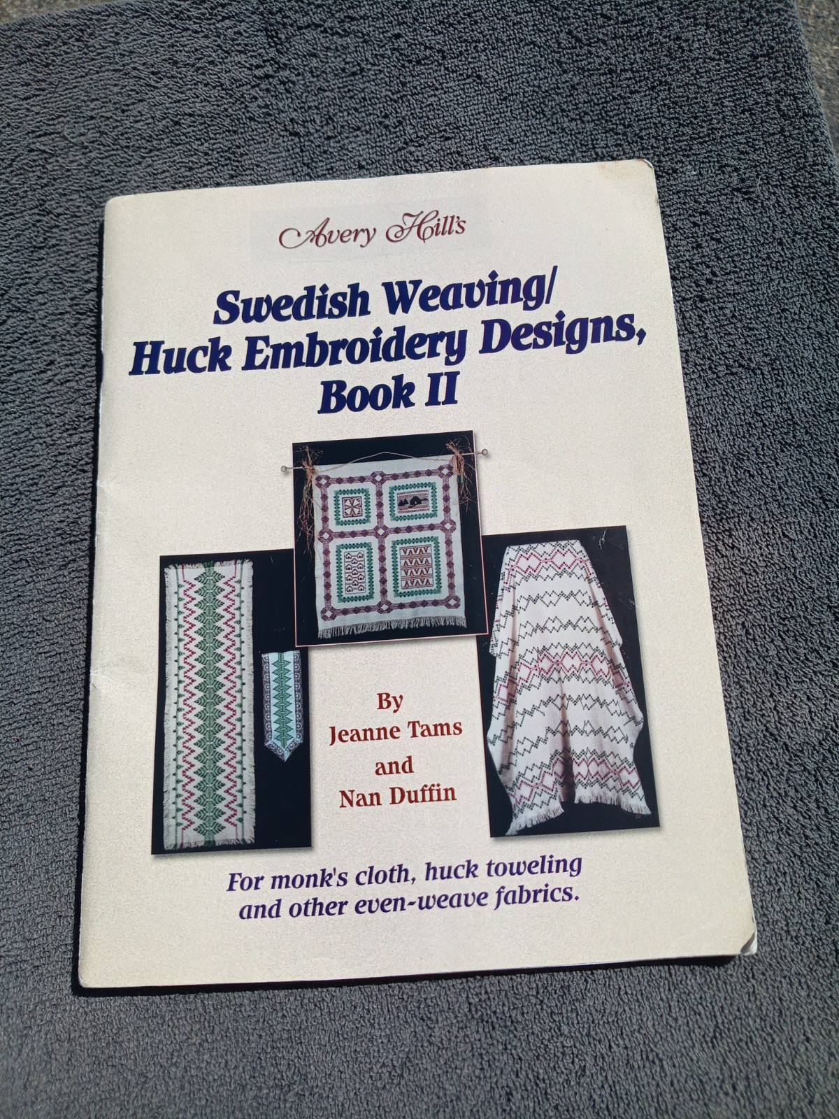 Avery Hill&rsquo;s SWEDISH WEAVING/HUCK EMBROIDERY Designs Book II READ DESCRIP