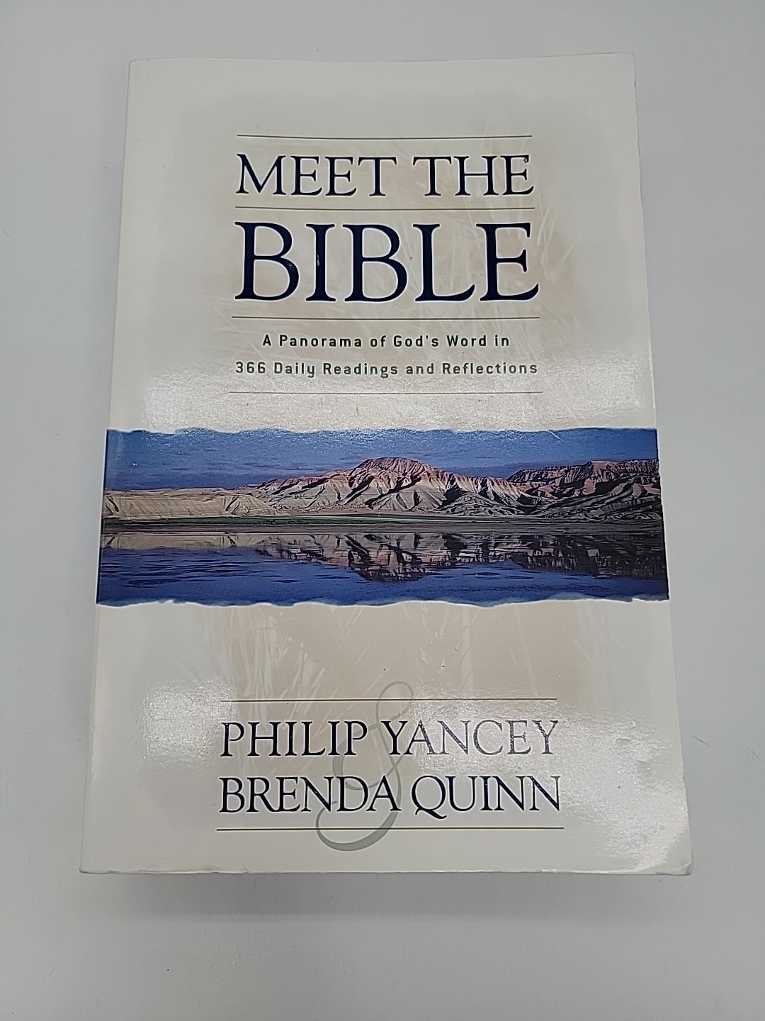 Meet the Bible: A Panorama of God&rsquo;s Word in 366 Daily Readings and Reflections
