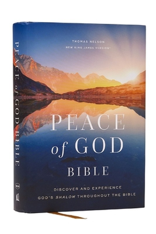 Peace of God Bible: Discover and Experience God&rsquo;s Shalom Throughout the Bible (N