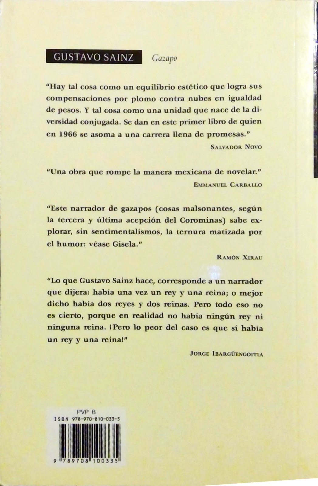GAZAPO (SPANISH EDITION) By Gustavo Sainz, 1ra Ed. 2007, Editorial DeBolsillo VG