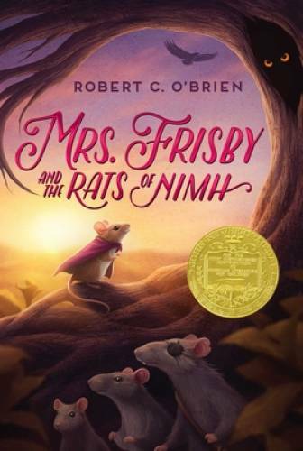 Mrs. Frisby and the Rats of NIMH – Paperback By O&rsquo;Brien, Robert C. – GOOD