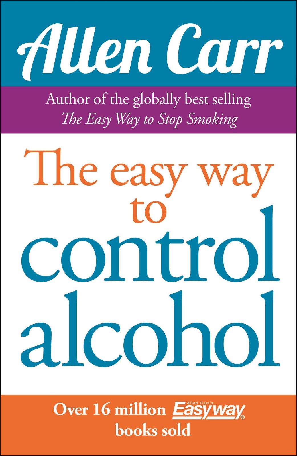 Allen Carr&rsquo;s Easyway to Control Alcohol