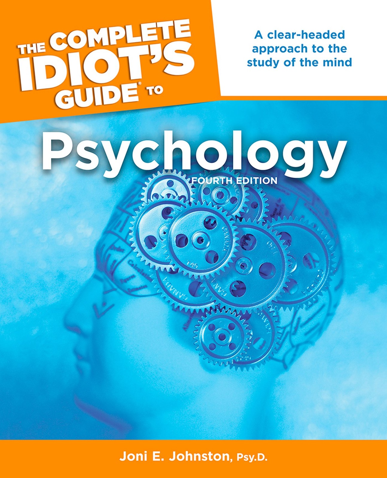 The Complete Idiot&rsquo;s Guide to Psychology, 4th Edition – paperback Johnston P…