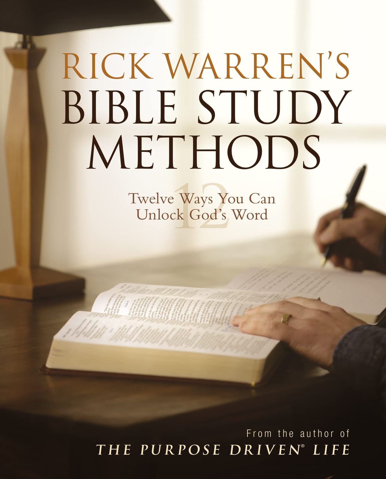 Rick Warren&rsquo;s Bible Study Methods – paperback Warren, Rick