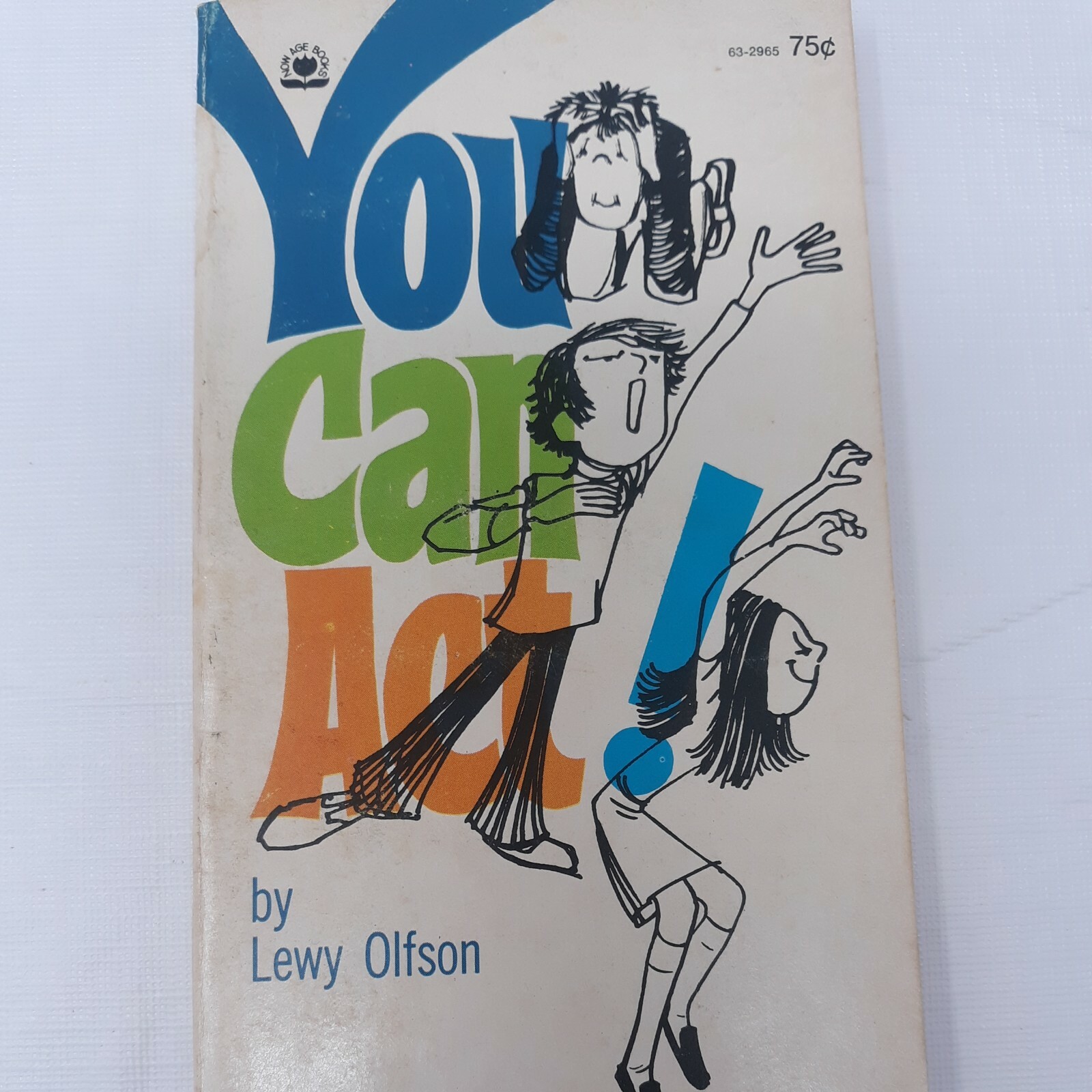 You Can ACT! by Lewy Olfson 1970 Paperback RARE