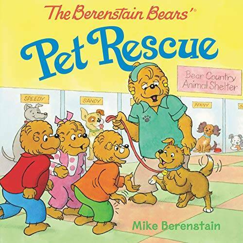 The Berenstain Bears&rsquo; Pet Rescue – Paperback By Berenstain, Mike – GOOD