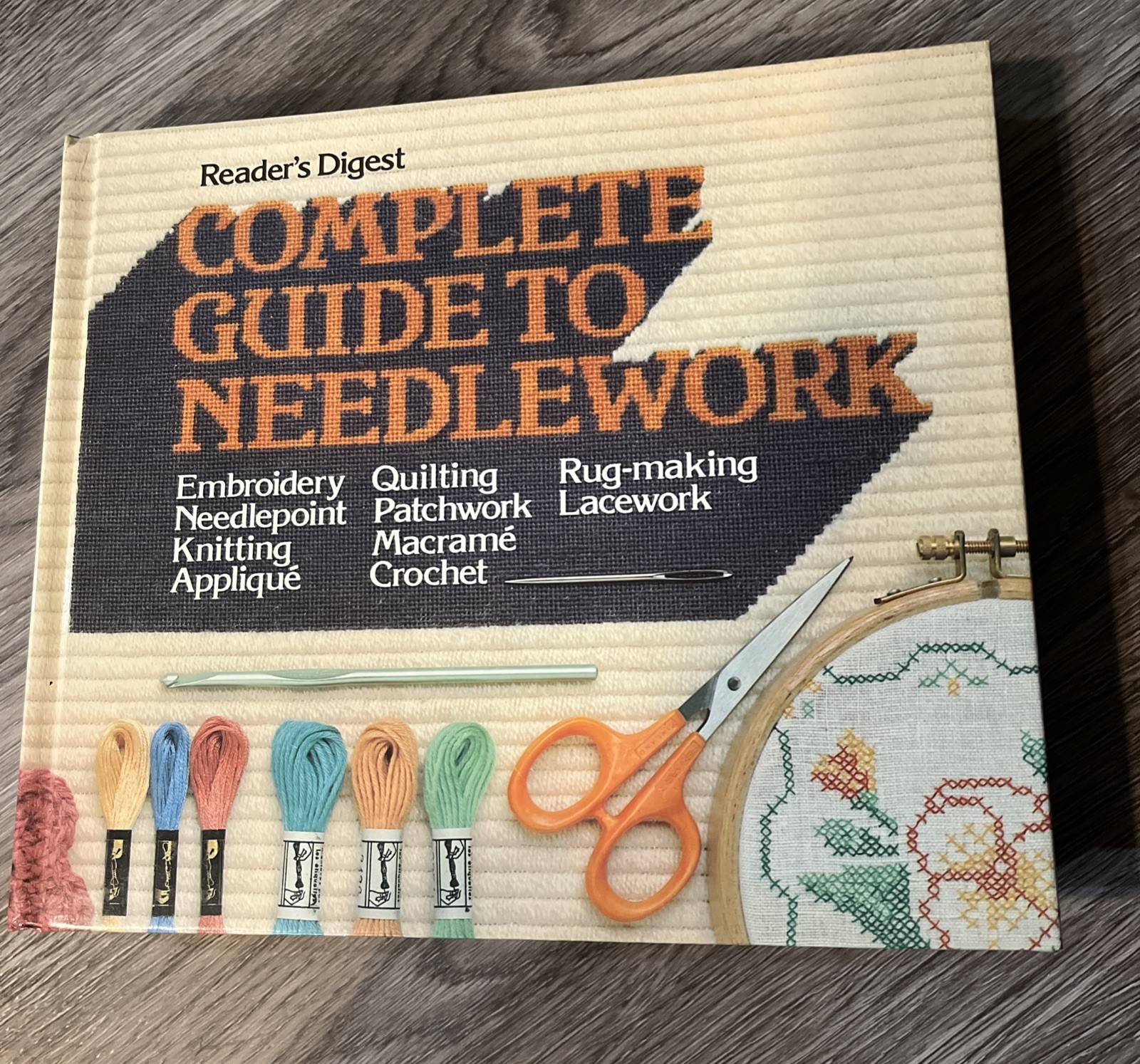 Complete Guide to Needlework Reader&rsquo;s Digest Editors 1984 Vtg Hardback 504 pages