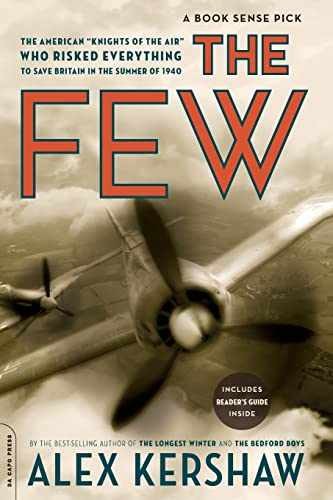 The Few: The American « Knights of the – Paperback, by Kershaw Alex – Very Good