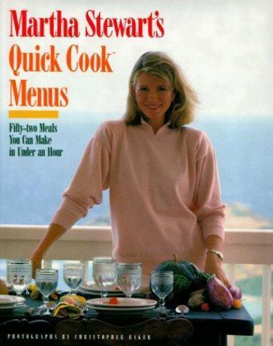 Martha Stewart&rsquo;s Quick Cook Menus – Hardcover By Stewart, Martha – GOOD