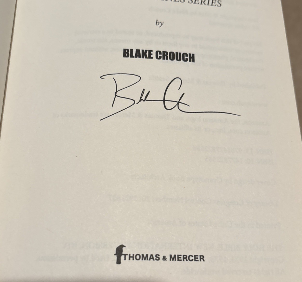 Signed Copy Blake Crouch « The Last Town » 2014 Paperback 2014 Excellent