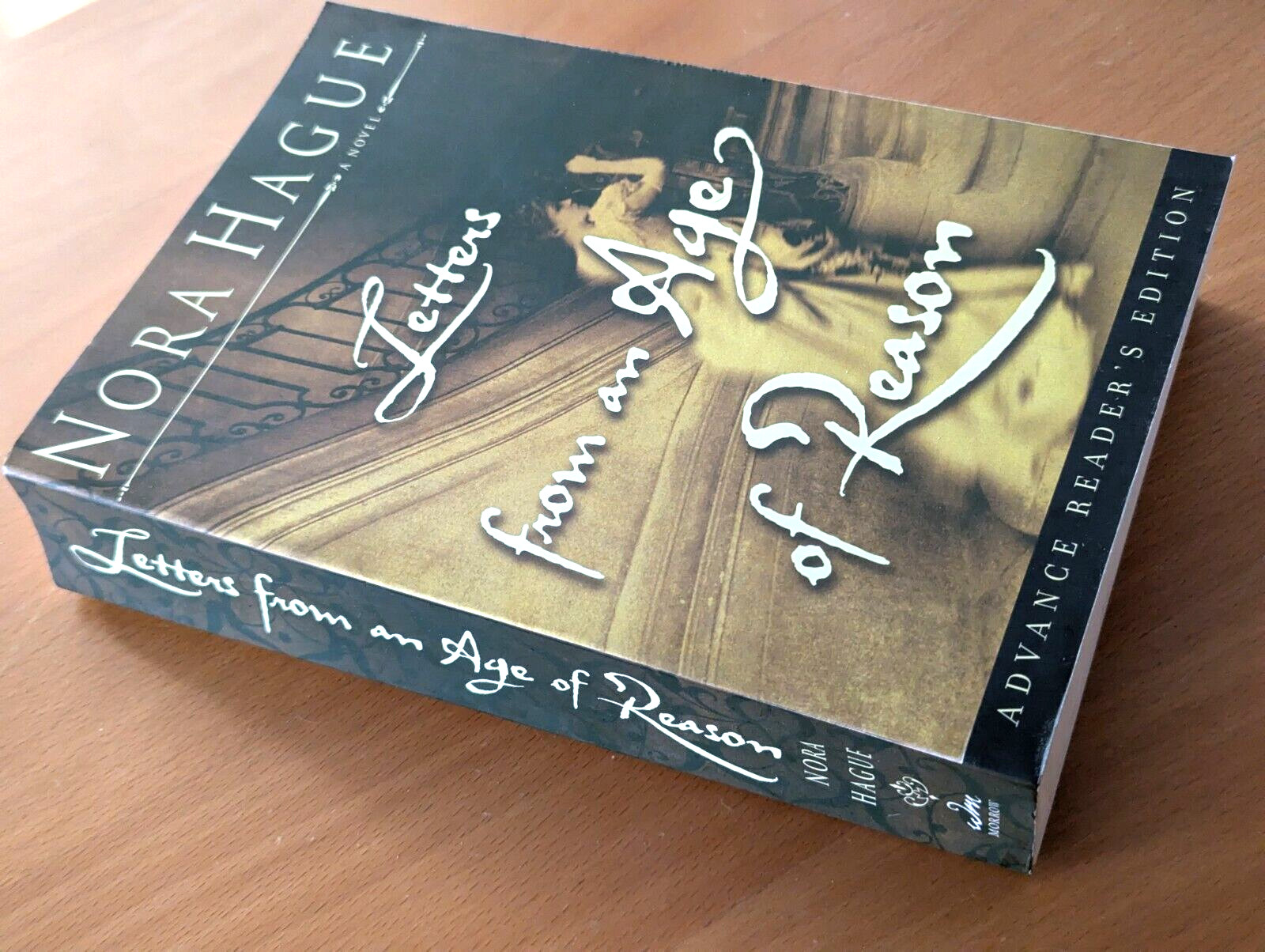 1st Ed. LETTERS FROM AN AGE OF REASON, Nora Hague, Adv. Reader&rsquo;s Ed., Never Read