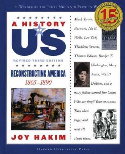 A Reconstructing America: 1865-1890 A History of US Book 7 – Paperback – GOOD