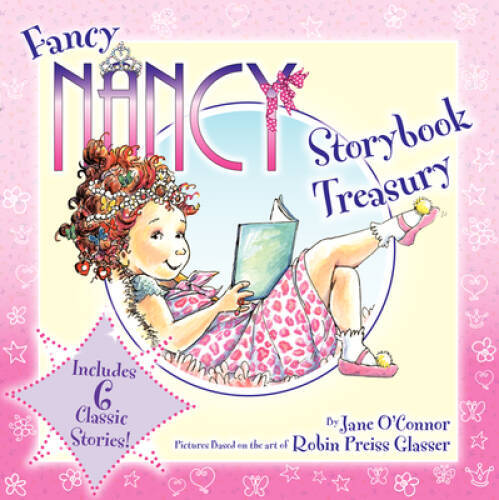 Fancy Nancy Storybook Treasury – Hardcover By O&rsquo;Connor, Jane – VERY GOOD