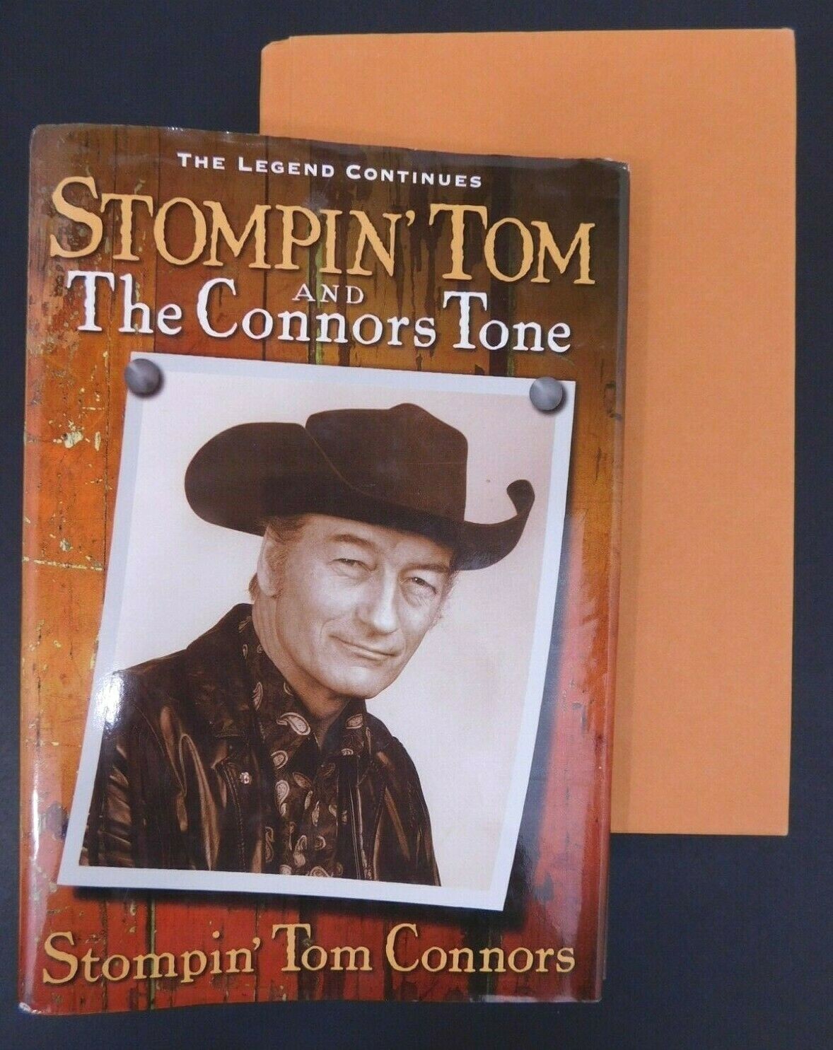 STOMPIN&rsquo; TOM CONNERS Tone Country Singer 2000 autobiography 648 pages hardcover