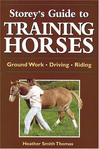 Storey&rsquo;s Guide to Training Horses
