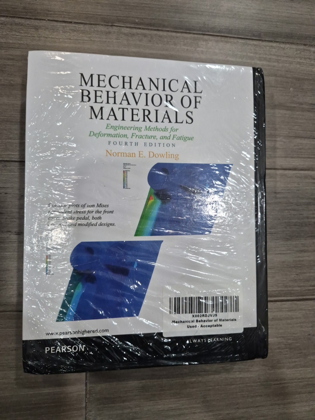 Mechanical Behaviors of Materials 4th Edition HC Norman Dowling Fast Ship