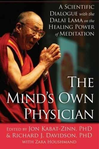 The Mind&rsquo;s Own Physician: A – Hardcover, by Kabat-Zinn PhD Jon; – Very Good x