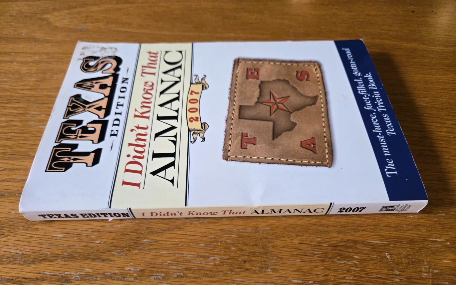 Texas Edition I Didn&rsquo;t Know That Almanac 2007 By Cool Springs Press Trivia Fun