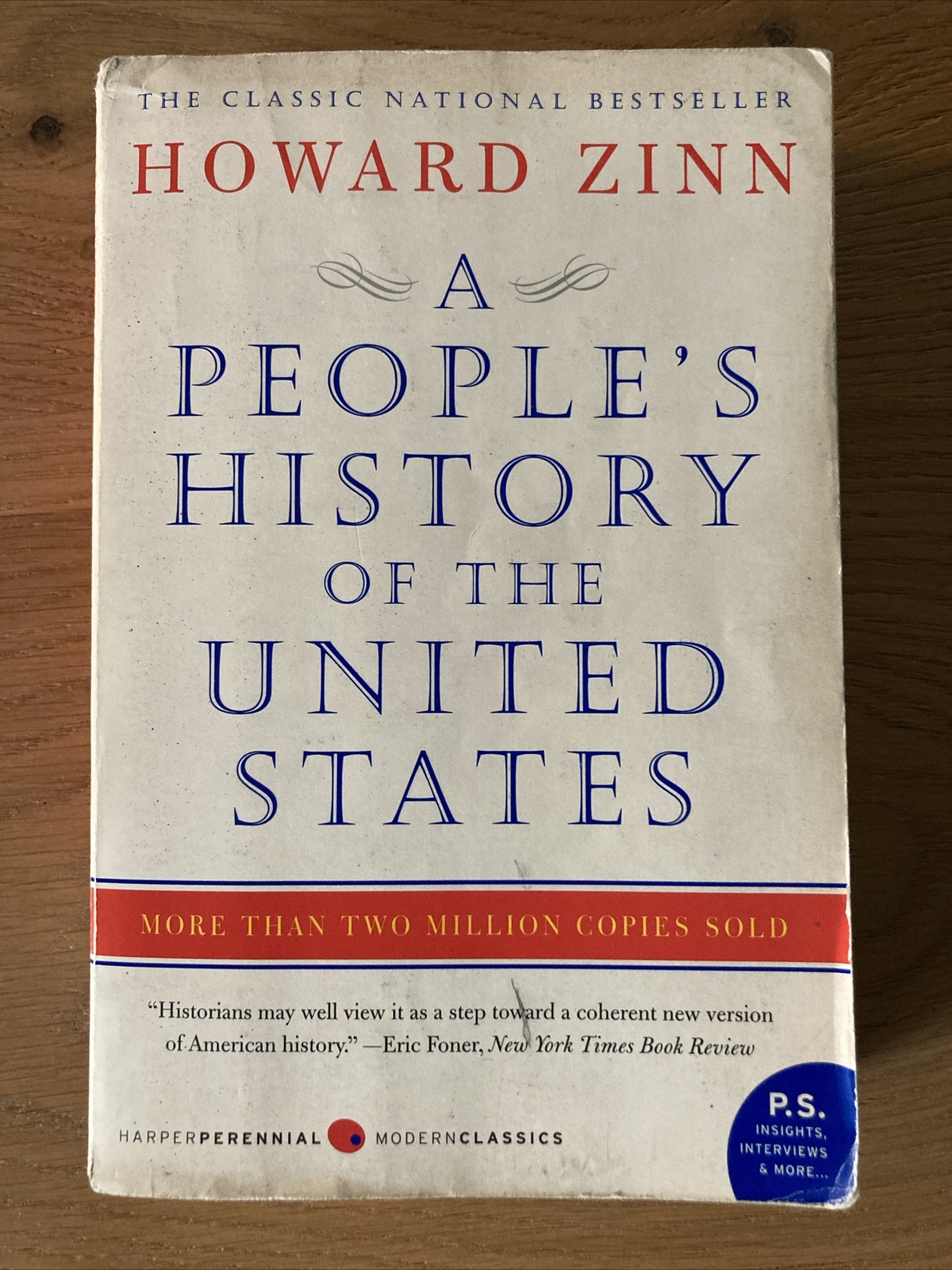 P. S. Ser.: A People&rsquo;s History of the United States by Howard Zinn (2005, Trade