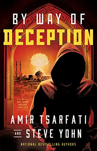 By Way of Deception (A Nir Tavor Mossad Th… by Steve Yohn Paperback / softback
