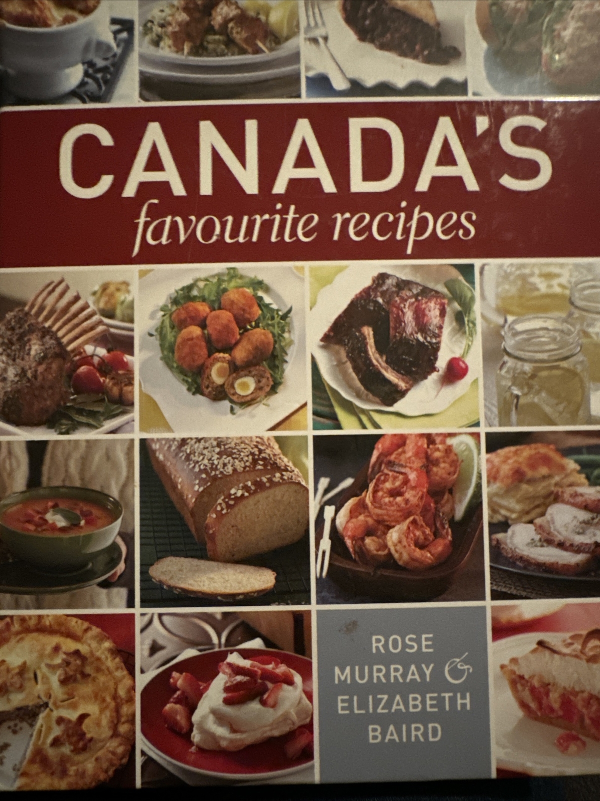 Canada&rsquo;s Favourite Recipes – Hardcover By Baird, Elizabeth – GOOD