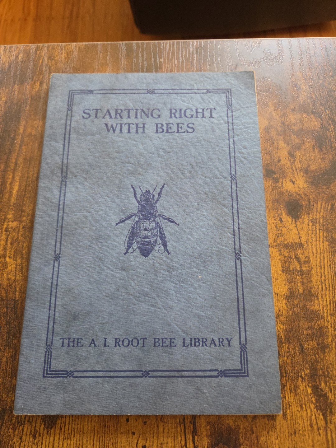 Rare 1922 First Edition « Starting Right with Bees »
