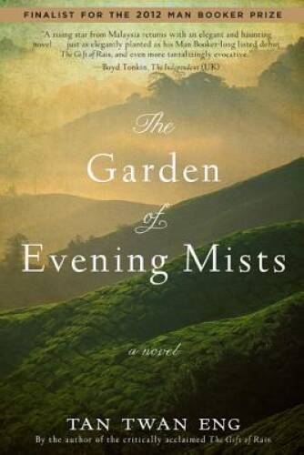 The Garden of Evening Mists – Paperback By Eng, Tan Twan – VERY GOOD