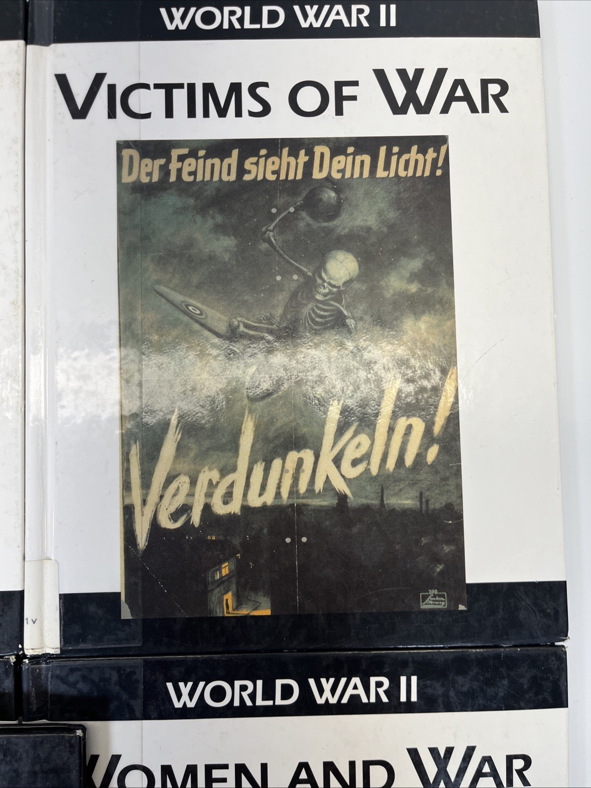 5 Library Edition World War II « Victims of War »  » World Leaders » « Propaganda »