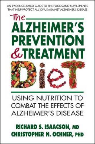 The Alzheimer&rsquo;s Prevention & Treatment Diet – Paperback – GOOD