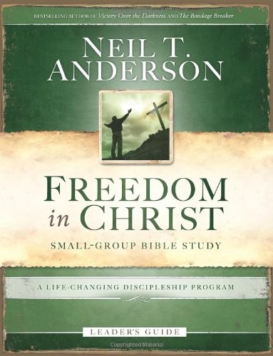FREEDOM IN CHRIST BIBLE STUDY LEADER&rsquo;S GUIDE: A By Neil T. Anderson *Excellent*
