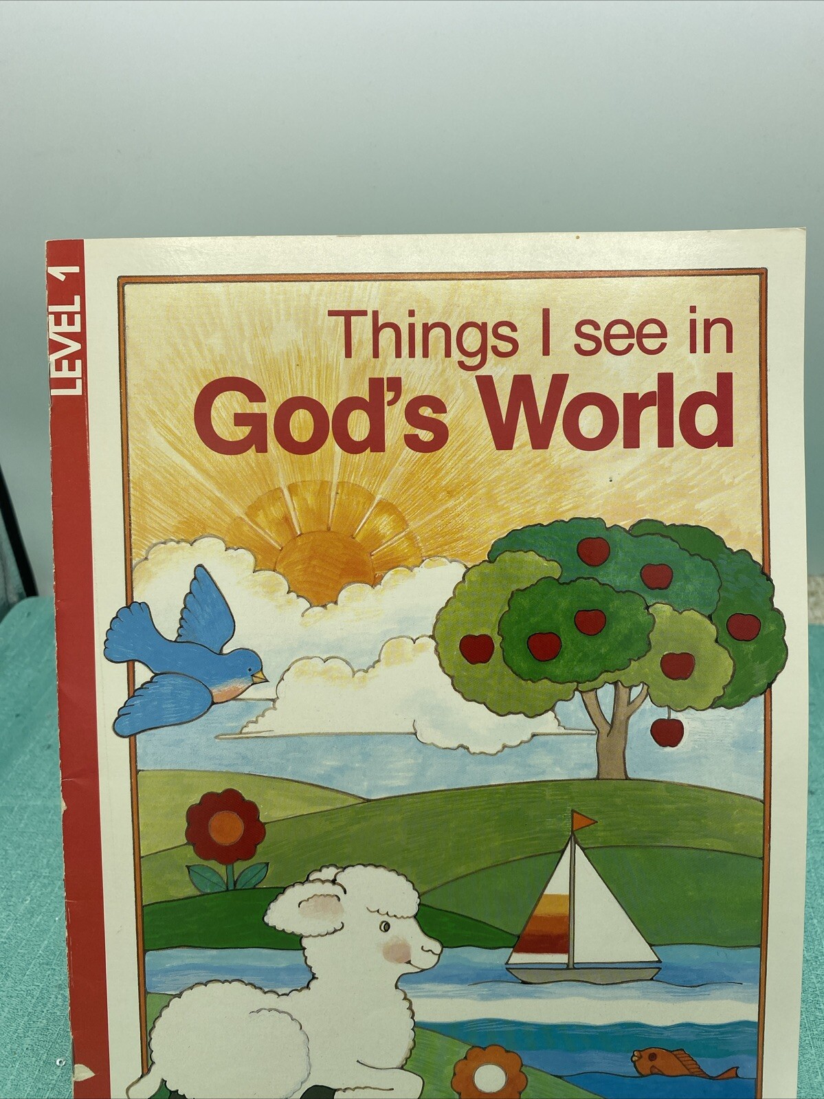 Things I See In God’s World : Level 1~~15 Pages To Color And Discover 1982