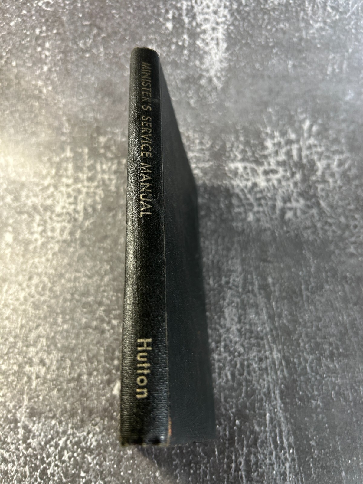 Minister&rsquo;s Service Manual by Samuel Ward Hutton