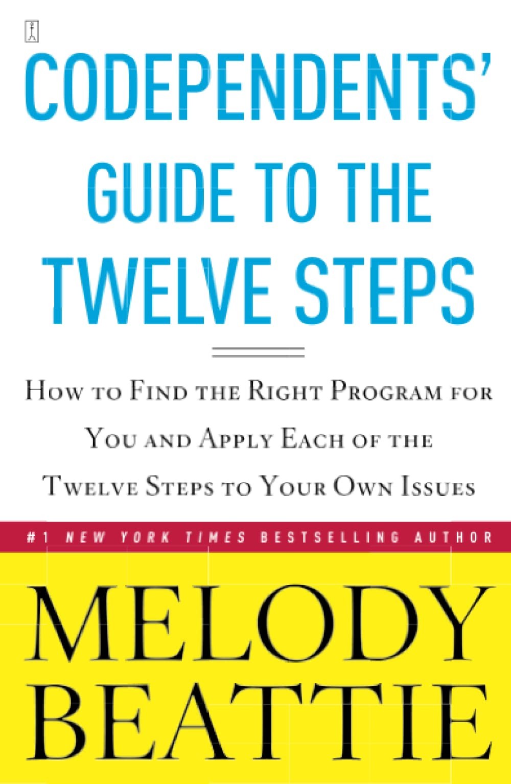 Codependents&rsquo; Guide to the Twelve Steps – paperback Beattie, Melody