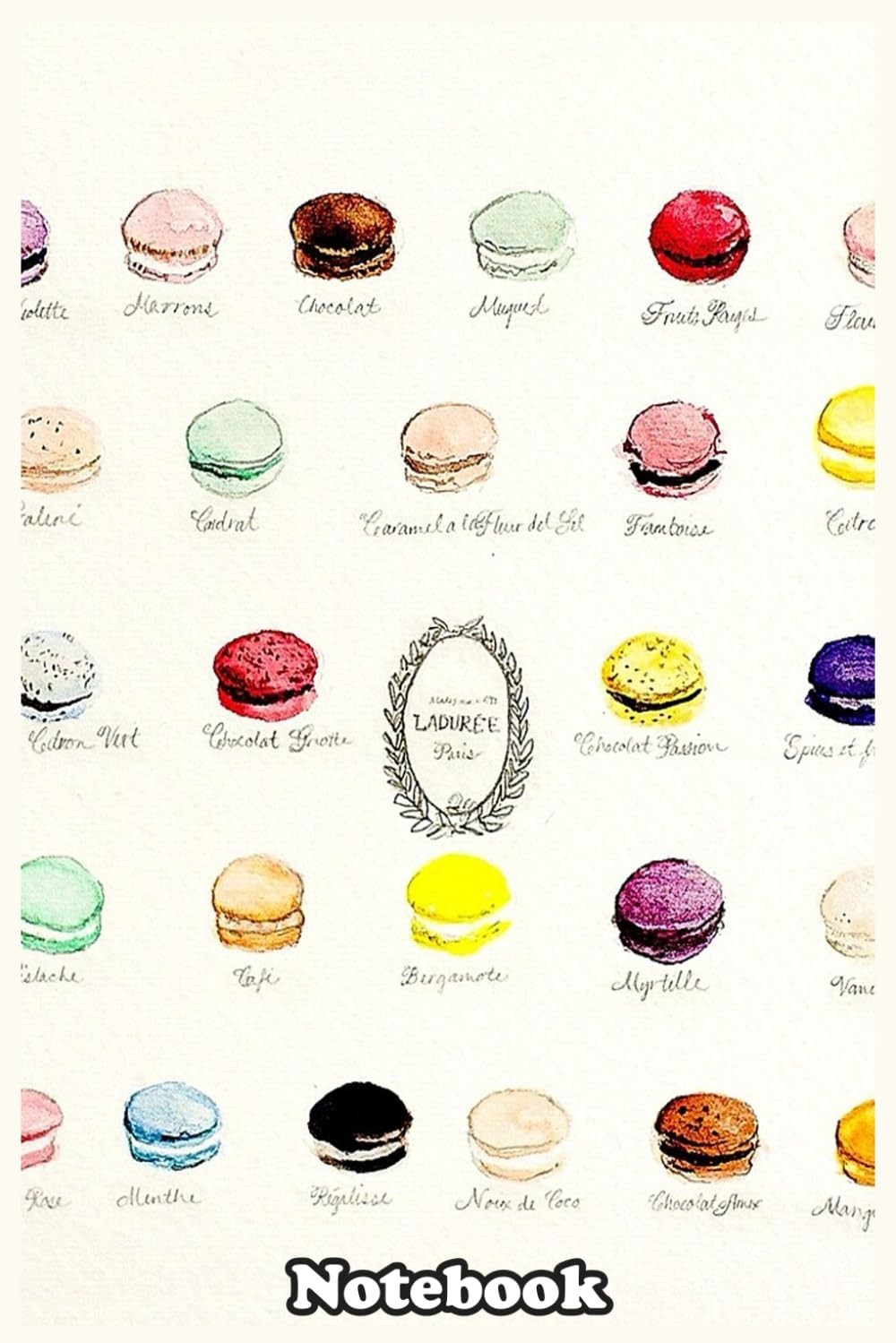 Laduree macarons flavor menu Notebook: Blank Lined Journal 110 Pages, Size 6 » x
