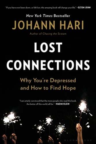 Lost Connections by Johann Hari: Used