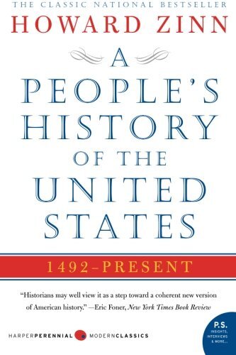A People&rsquo;s History of the United States by Howard Zinn