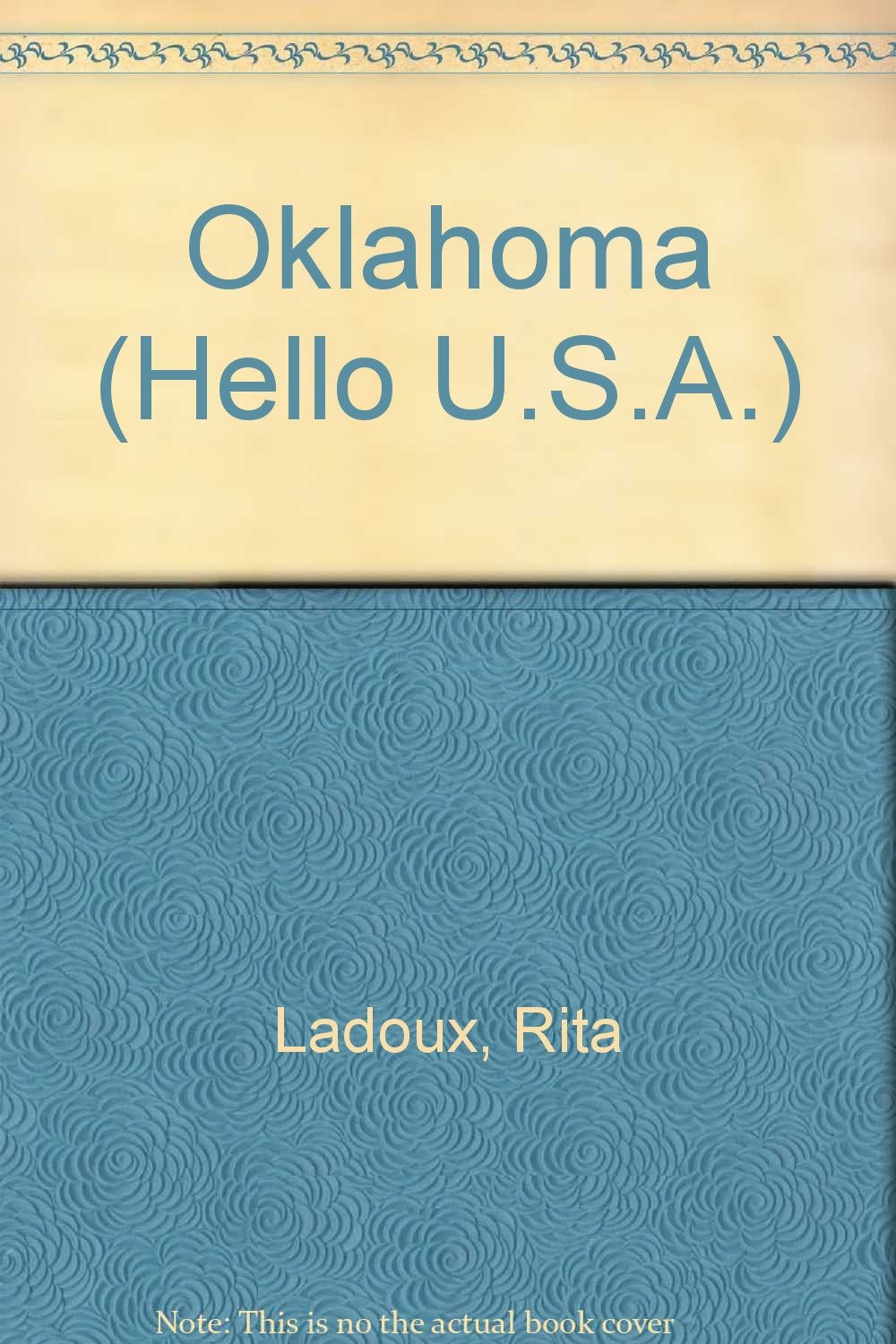 Oklahoma (Hello USA Series) – Ladoux, Rita – Good – See condition notes