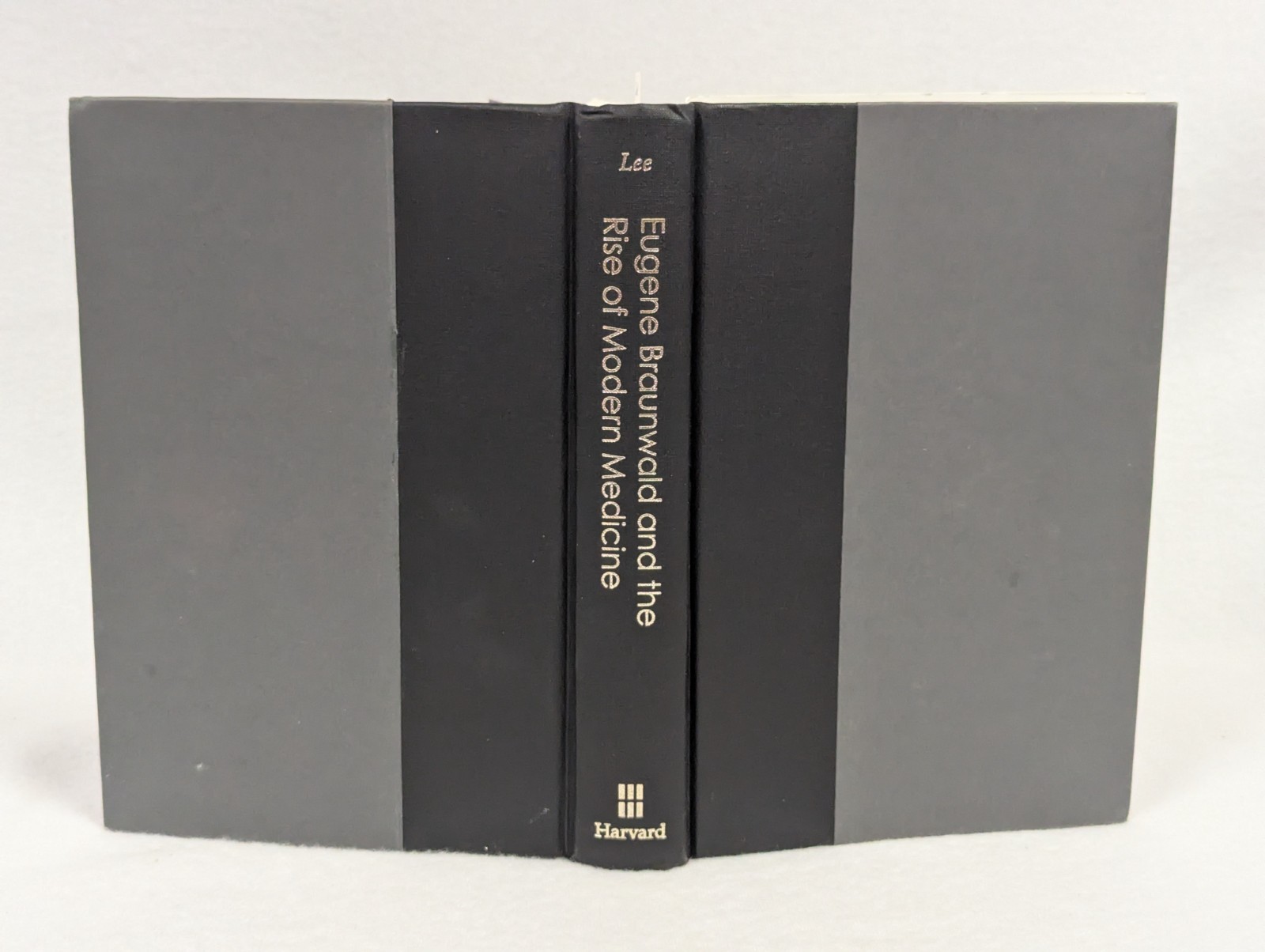 2013 HCDJ ~ Eugene Braunwald Rise of Modern Medicine ~ Thomas H Lee ~ SIGNED
