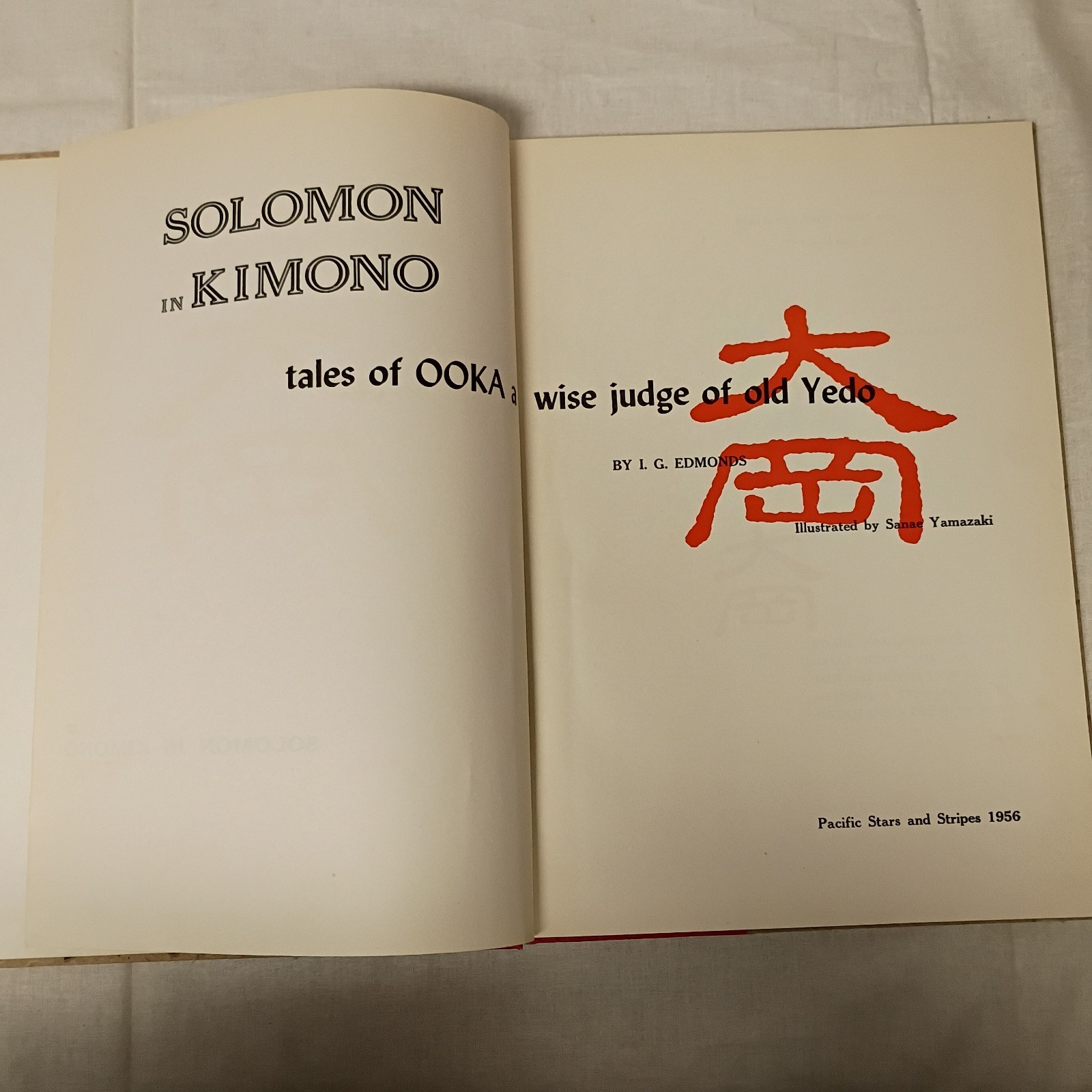 SOLOMON IN KIMONO OOKA By I.G.EDMONS ILLUSTRATED BY SANAE YAMAZAKI 1956