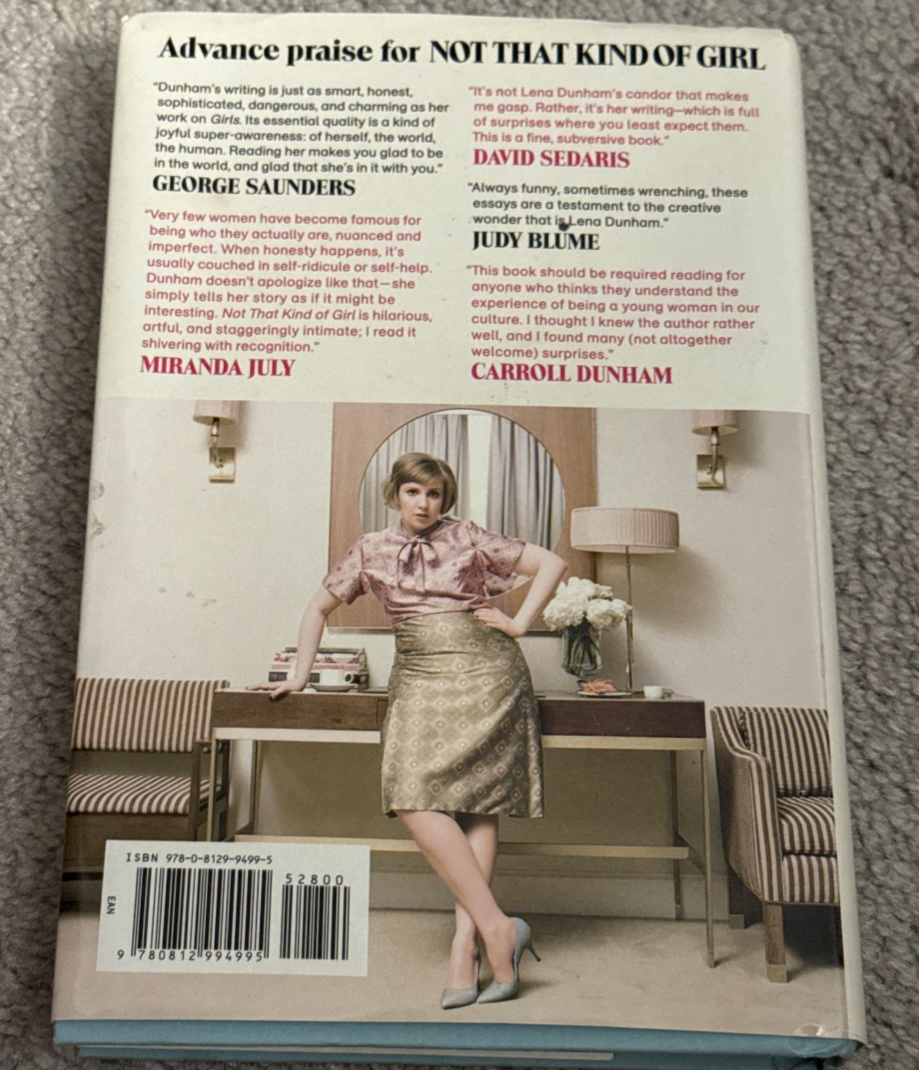 Not That Kind of Girl : A Woman Tells What She Learned by Lena Dunham Hardcover