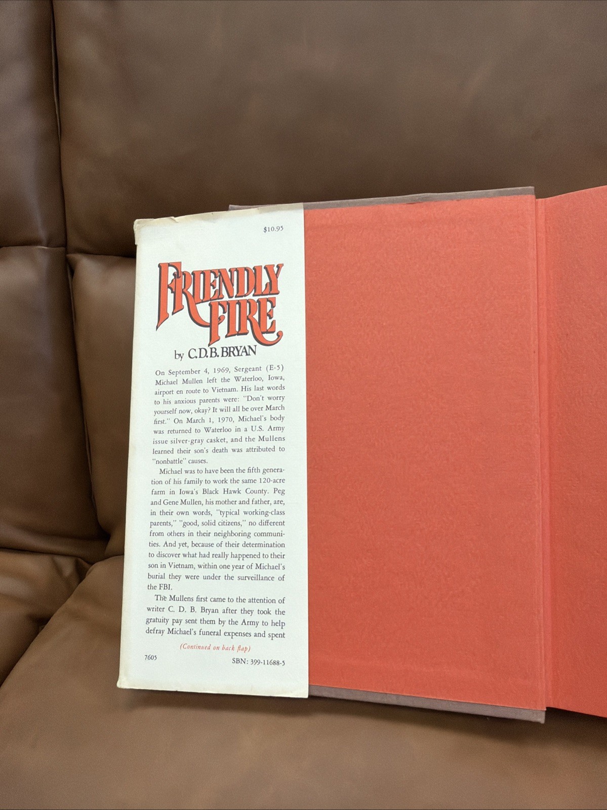 FRIENDLY FIRE; A Work of Nonfiction, 1976, C.D.B. Bryan, DJ @4